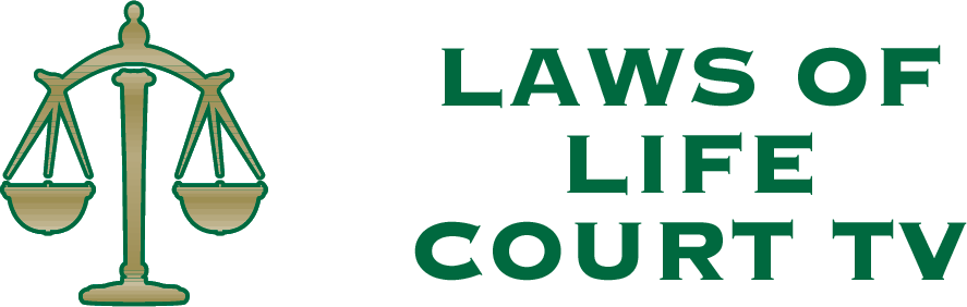 Laws of Life Court TV